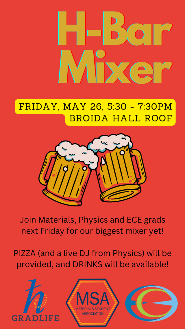 Department Social Mixer with Physics & ECE UCSB Materials Student